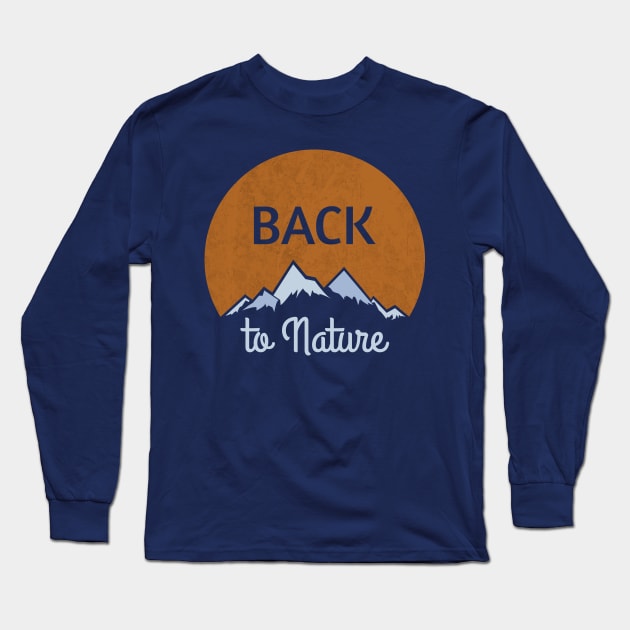 Back to Nature Long Sleeve T-Shirt by SM Shirts